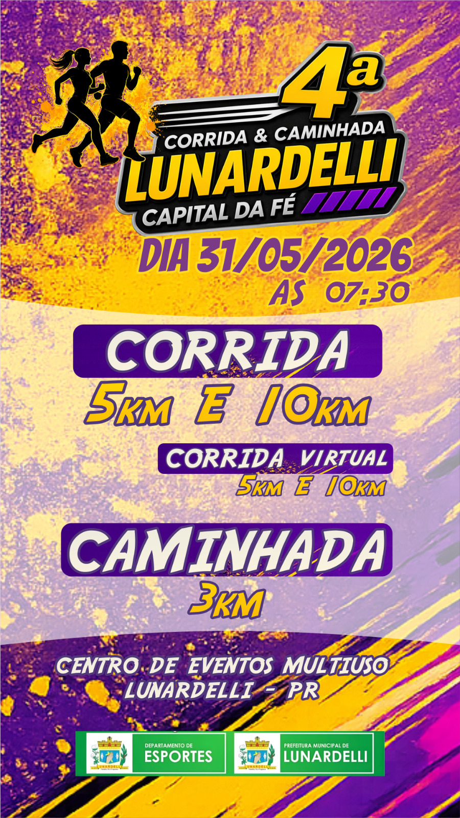 Banner do evento 4ª CORRIDA E CAMINHADA - LUNARDELLI CAPITAL DA FÉ.